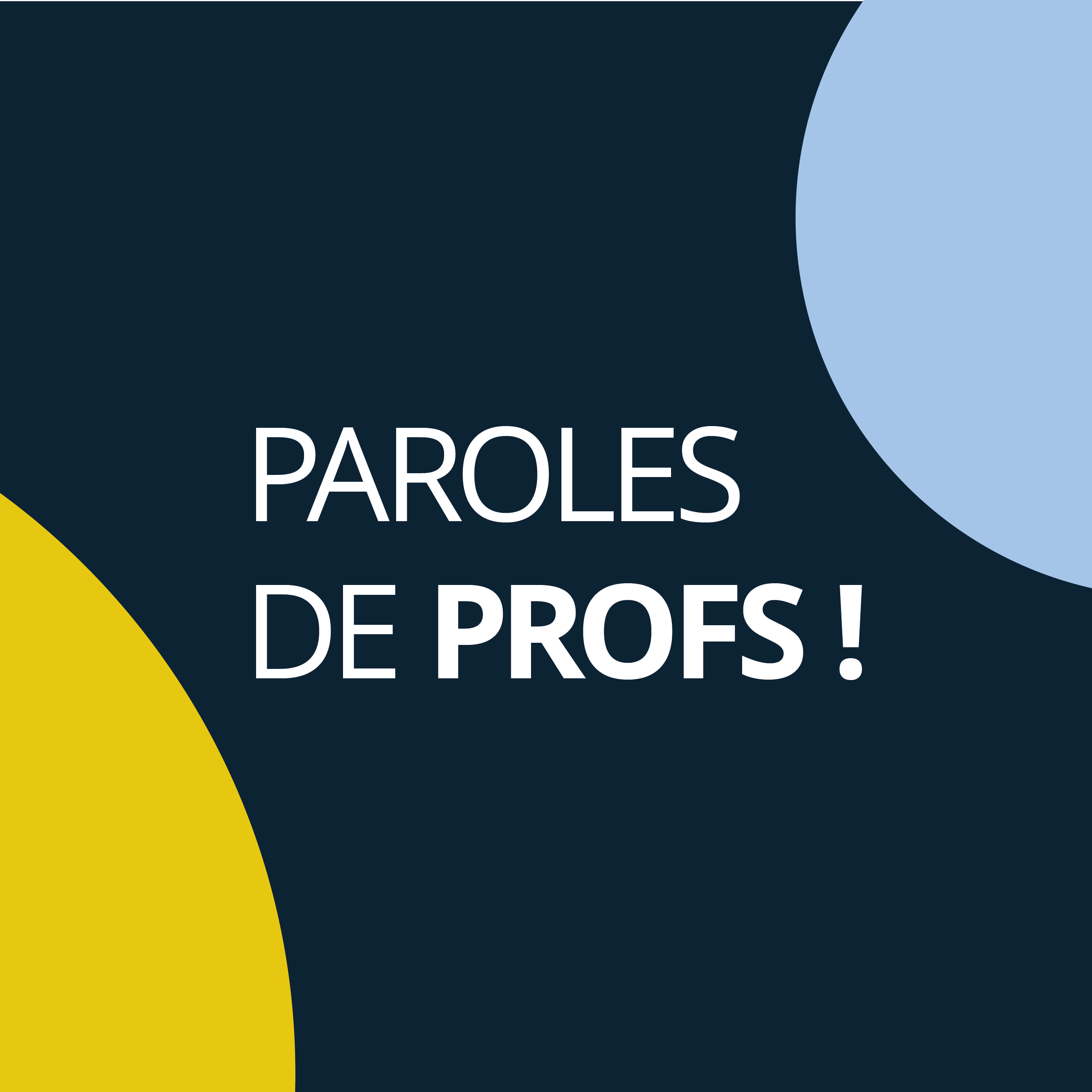 Paroles de Profs !